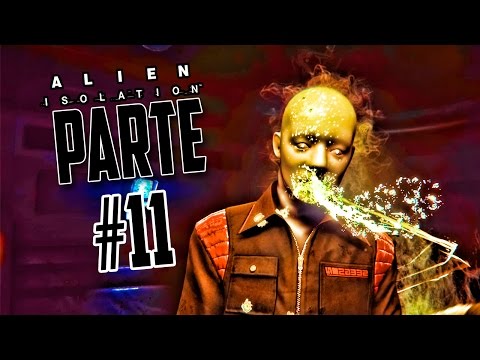 Alien Isolation - Gameplay Walkthrough - Español parte #11