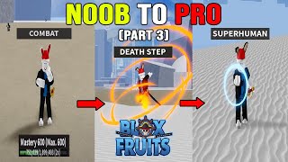 I Maxed Combat Style And Unlock All The Fighting Styles [Roblox Blox Fruits]