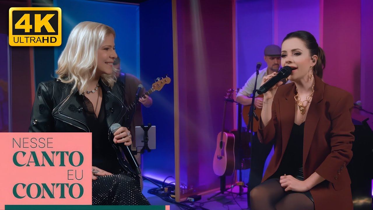 Sandy e Paula Toller juntas em “Nesse Canto Eu Conto”! 💛 (Episódio 03) | 4K Upscaled