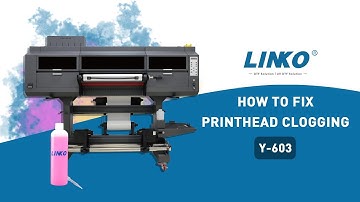 How to Fix Print Head Clogging on UV DTF Printer | Printhead Maintenance Guide | LINKO Printer Y-603