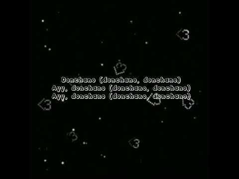 Donchano Lyrics- Steve Lacy