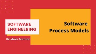 Software Process Model | Software Engineering