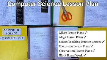 COMPUTER SCIENCE LESSON PLAN FILE || B.Ed. ||