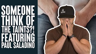 Someone Is Shrinking the Taints?! with Paul Saladino | What the Fitness | Biolayne