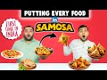 Putting every food in samosa challenge  making unique samosa  viwa food world