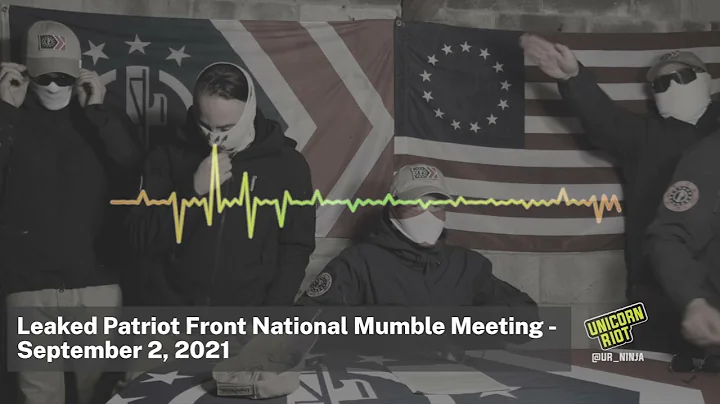 Leaked Patriot Front National Mumble Meeting Sept. 2, 2021