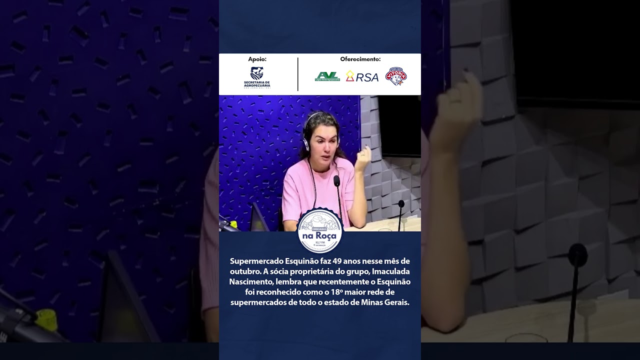🛒 Sócia proprietária do grupo Esquinão fala de reconhecimento recebido pela rede