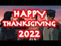 Happy Thanksgiving! What We're Thankful For In 2022