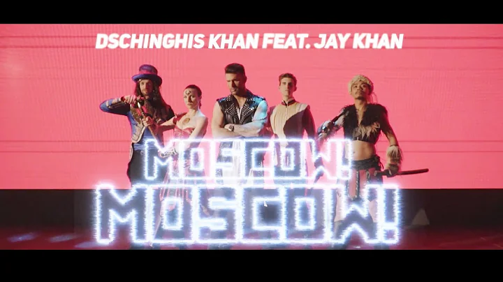 Dschinghis Khan & Jay Khan - Moscow Moscow (Offici...