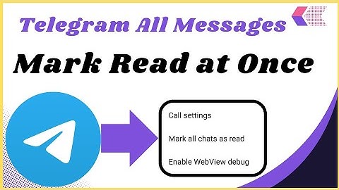 How to mark all messages as read at once on telegram (Full Guide)