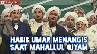 "Munajat Udzma"|Habib Umar menangis saat Mahallul Qiyam|Di PonPes Asshidqu "Munajat Udzma"|Habib Umar menangis saat Mahallul Qiyam|Di PonPes Asshidqu