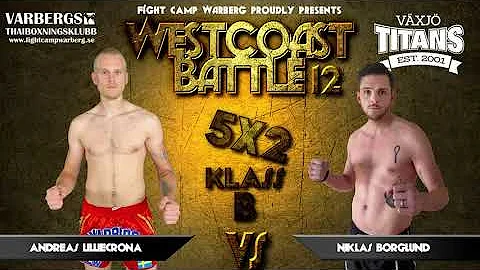 Westcoast Battle 12 Andreas Lilliecrona vs Niklas ...