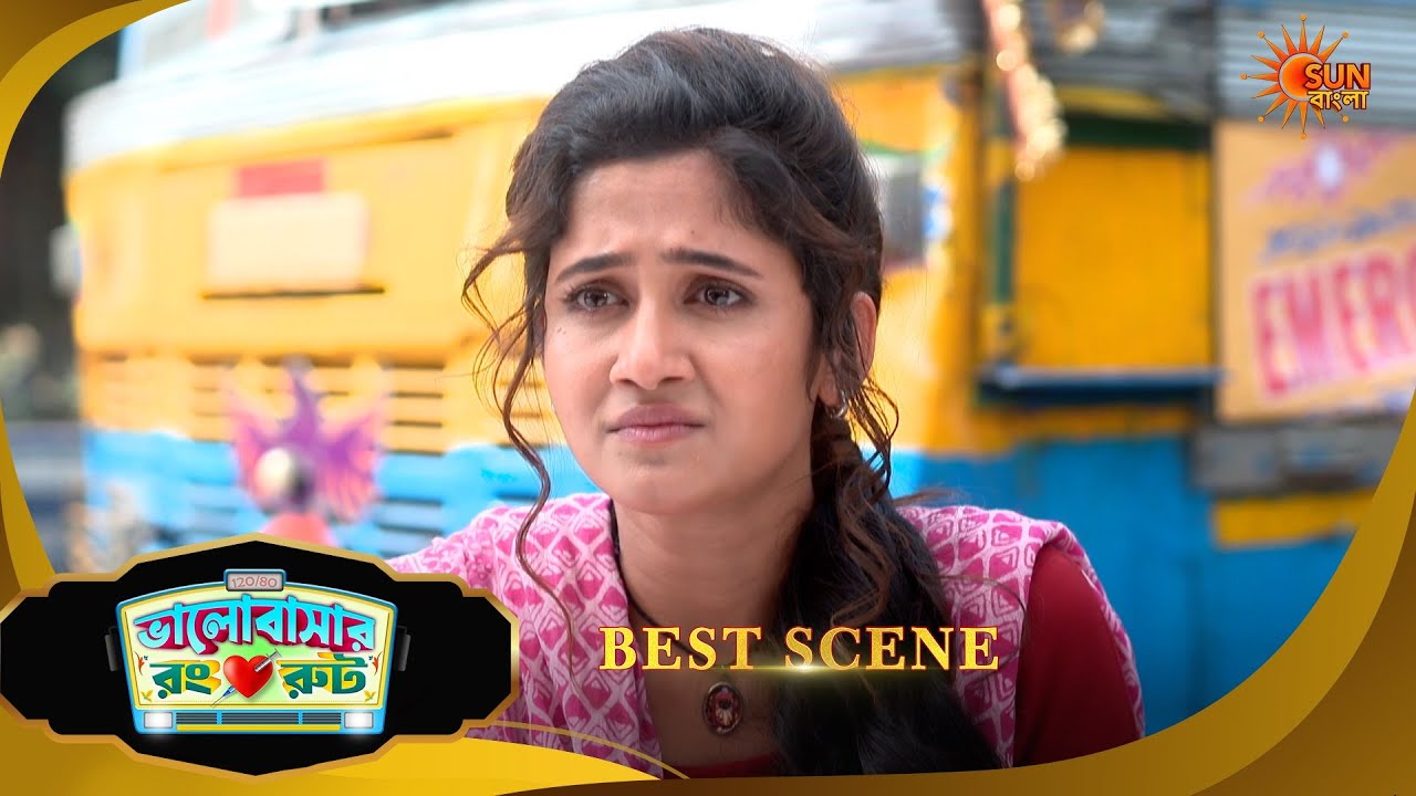 Bhalobashar Rong Route | ভালোবাশার রং রুট | Best Scene | 08 March 2026 | Bangla Serial | Sun Bangla