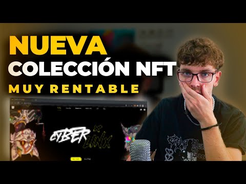 ¡ATENTO! LLEGA ESTA NUEVA COLECCIÓN NFT MUY RENTABLE | Cyberlinx