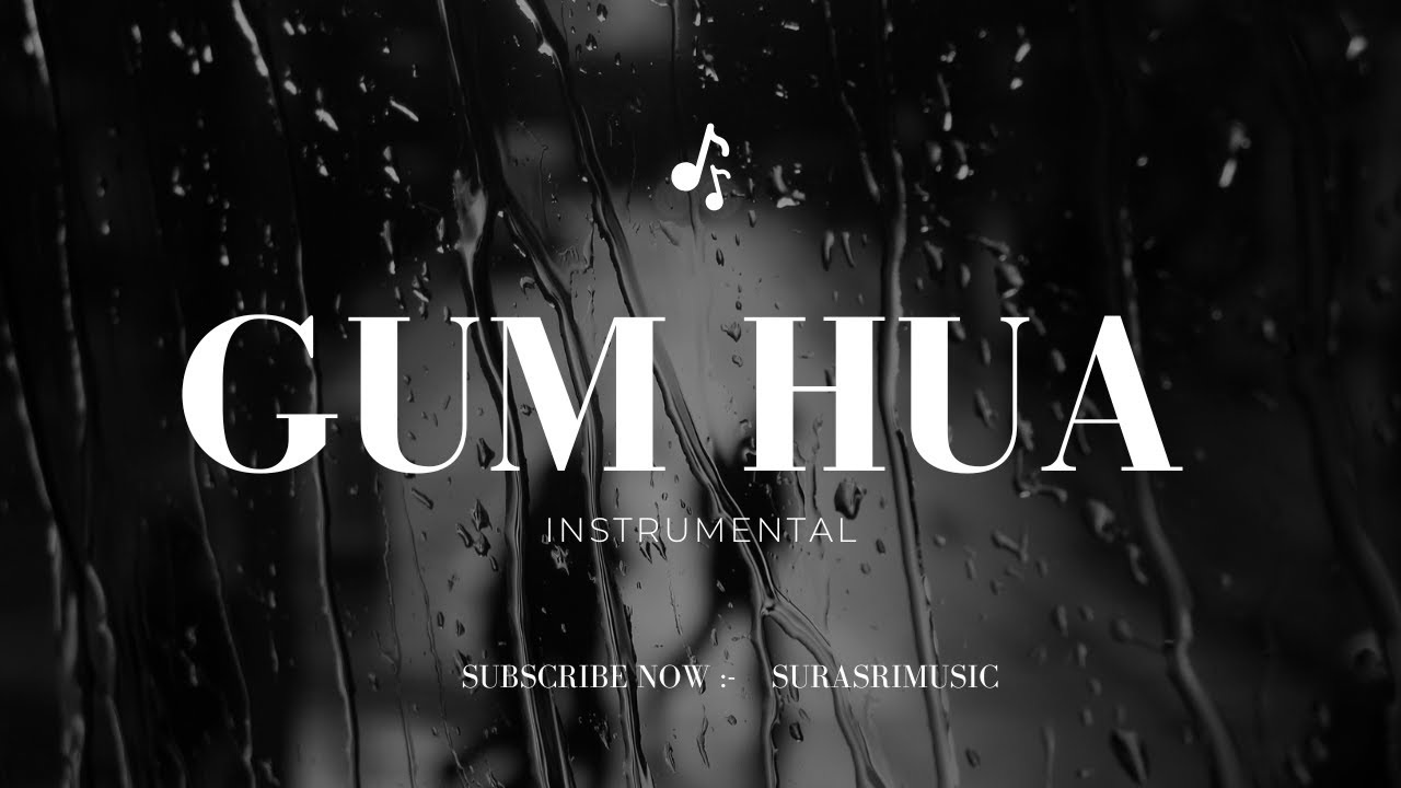 Gum Hua Instrumental |Romantic Song |Love Song| Trendy |Brajesh