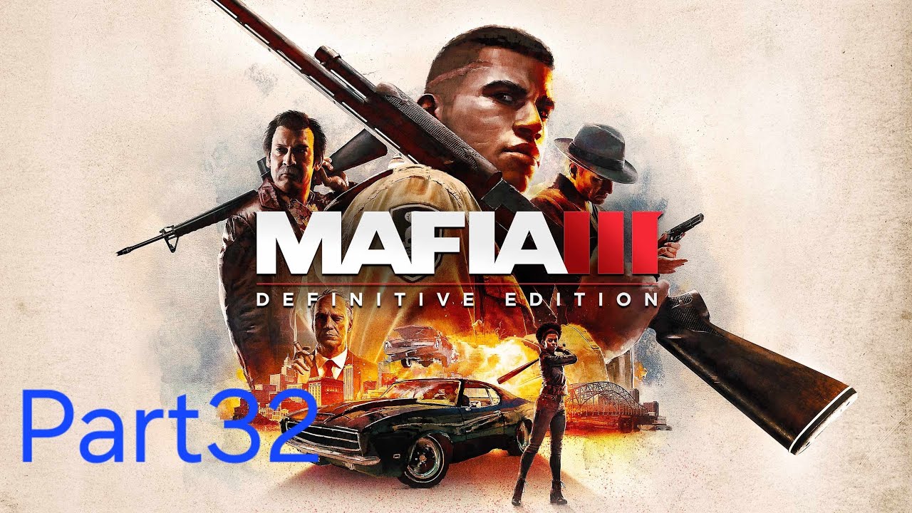 Mafia 3 Definitive Edition Part 32 Director's Cut:Pfusch am Bau und im Wasser