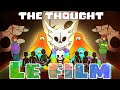 The thought  le film          comic dub fr