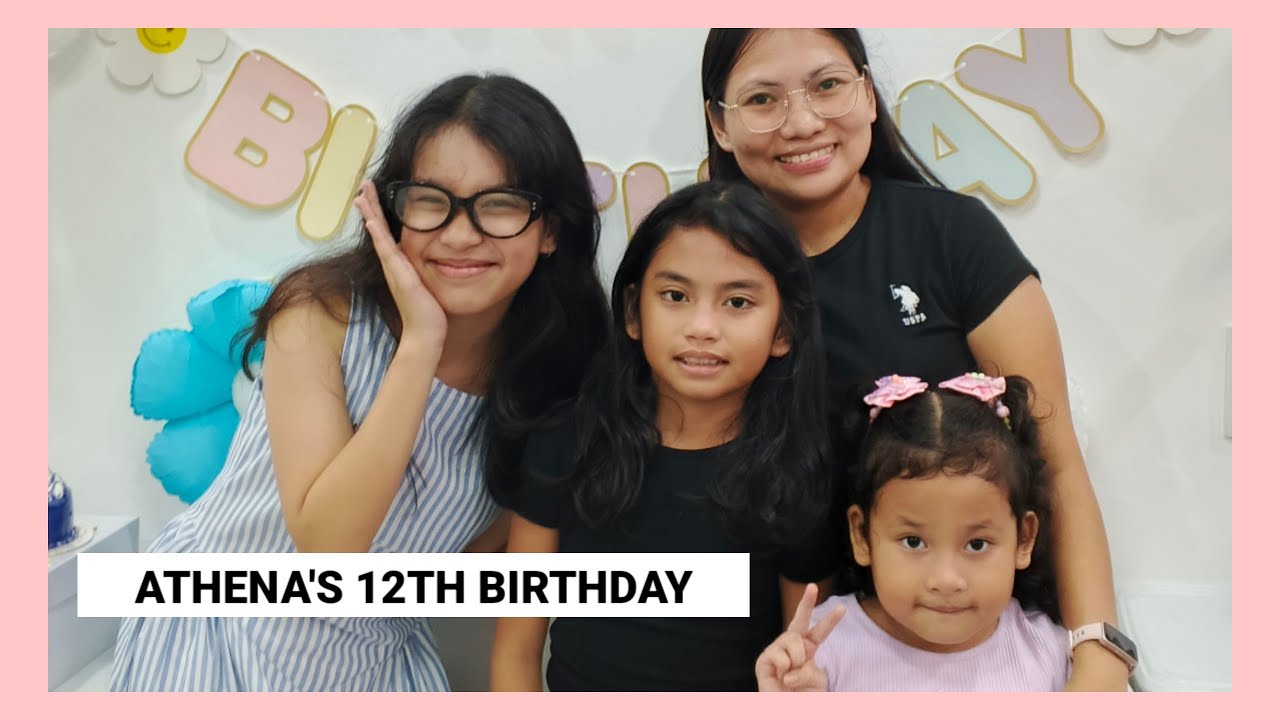 ATHENA'S 12TH BIRTHDAY | PRAYERS FOR THE BIRTHDAY CELEBRANT