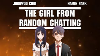 Should You Read The Girl from Random Chatting