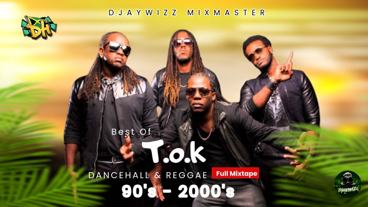 Best Of T.O.K Mix (Dancehall & Reggae 90s - 2000s) T.O.K Greatest