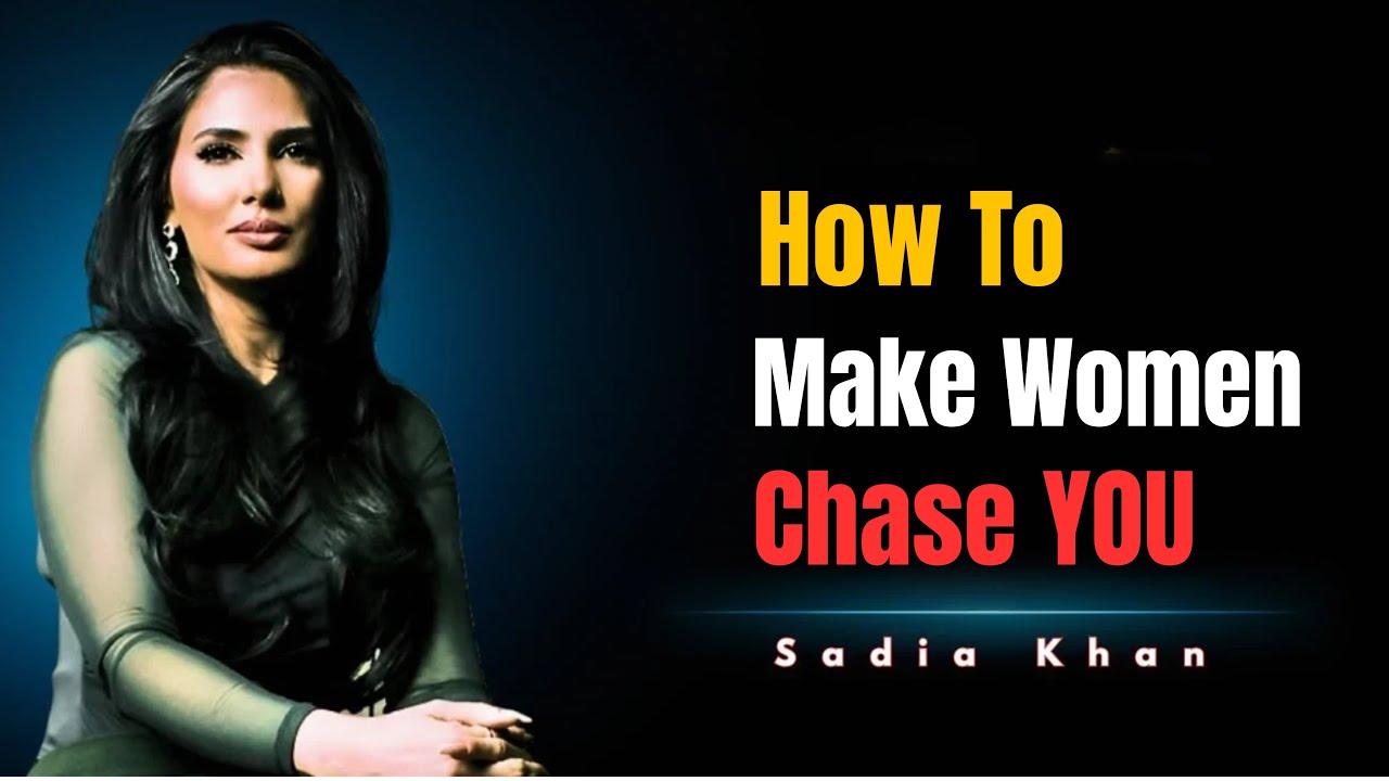 She'll Chase You When You Do THIS Instead Sadia Khan Psychology YouTube