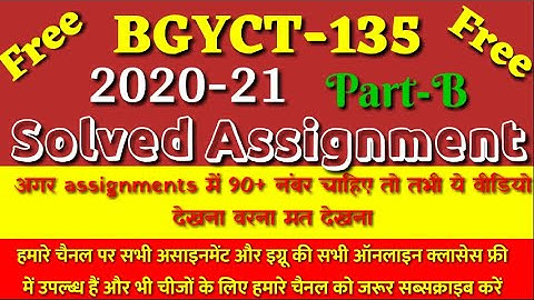Bgyct 135 solved assignment 2020-21 part b