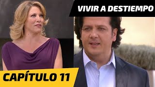 Vivir a Destiempo | Capítulo 11 | ¡Sonia y Salvador se reencuentran!