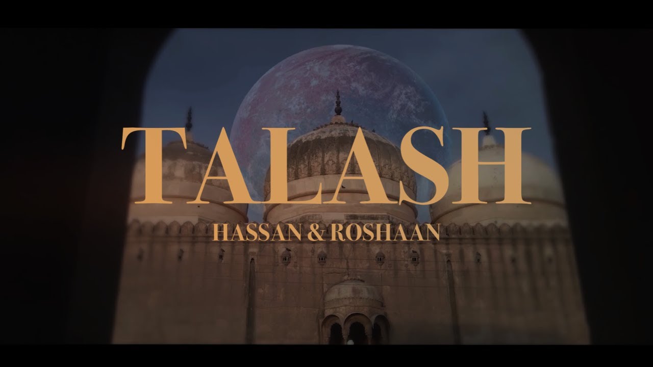 Assista a Hassan & Roshaan | Talash | Splendid South no YouTube Assista a Hassan & Roshaan | Talash | Splendid South no YouTube