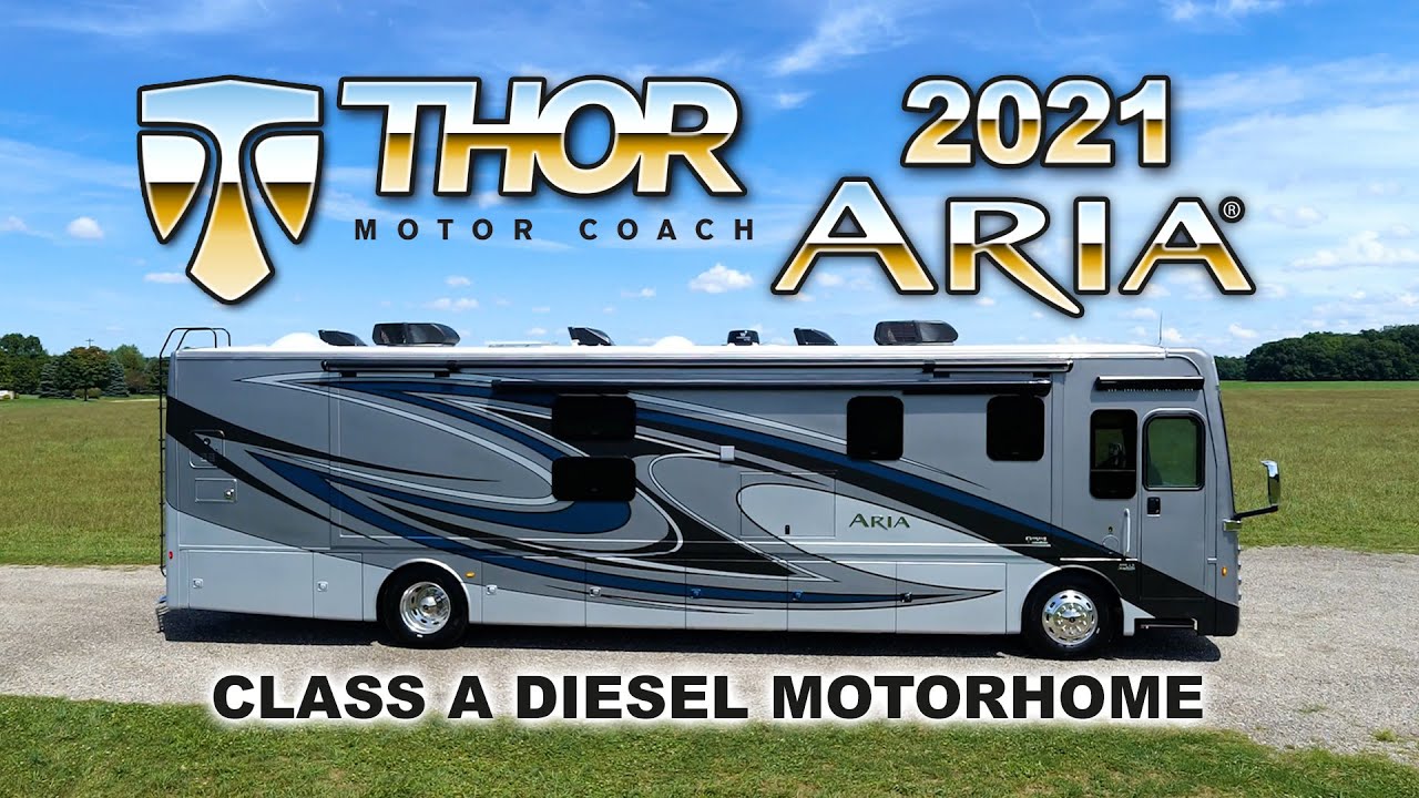 Stunning 2021 Thor Aria Class A Diesel Pusher Motorhome. - YouTube