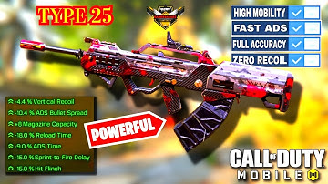 Best TYPE 25 Attachments For Cod Mobile // Fast ADS + No RECOIL! // Call Of Duty: Mobile #codm
