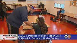 LAUSD Not Close To Reopening Campuses, Superintendent Says