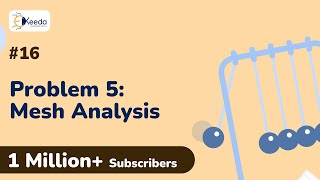 Problem Number:5 based on Mesh Analysis | DC Circuits and Network Theorems | EXTC Engineering