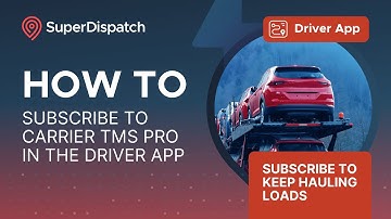 How To Subscribe to Carrier TMS Pro in the Driver App
