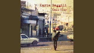 Video thumbnail of "Karim Baggili - Silent Stories"