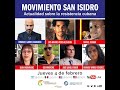 Movimiento San Isidro: Actualidad sobre la resistencia cubana