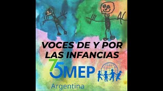 "Voces de y por las infancias" Episodio 9 del Podcast de OMEP Argentina