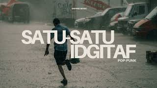Download Lagu SATU SATU - IDHITAF POP PUNK VERSION MP3