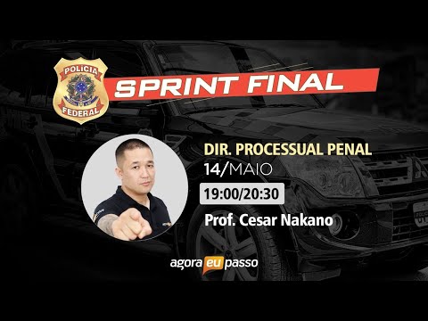 Reta Final Polícia Federal - Direito Processual Penal - Nakano - Agora Eu Passo (AEP) - Reta Final Polícia Federal - Direito Processual Penal - Nakano - Agora Eu Passo (AEP)