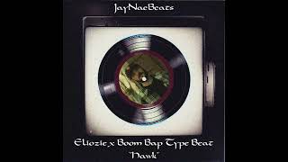 Eliozie & Boom Bap Type Beat - \