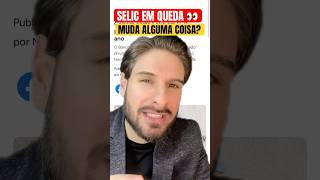 Selic vem caindo e o que isso muda pra investir?