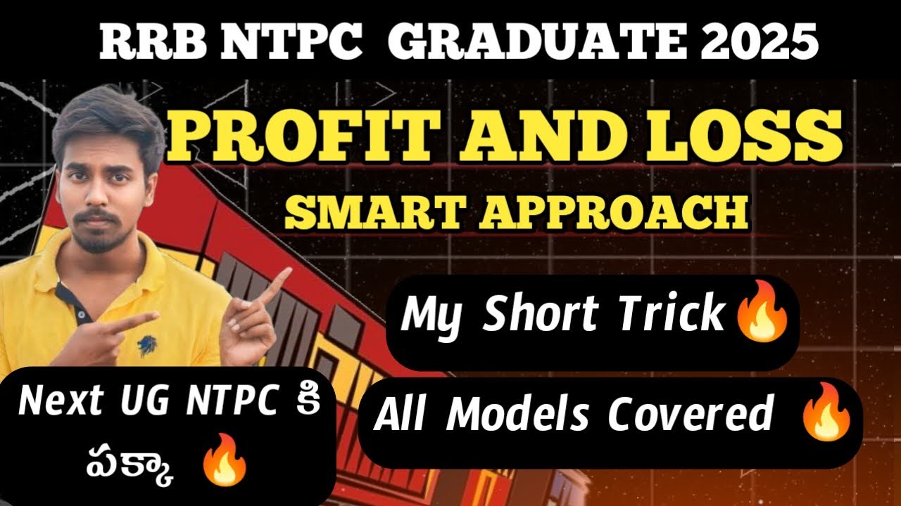 PROFIT AND LOSS | RRB NTPC GRADUATE 2025 PYQ🔥