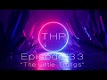 Throwshub performance  episode 33  the small things