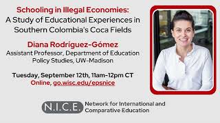 Diana Rodríguez Gómez - Schooling In Illegal Economies