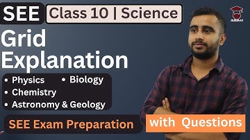 Class 10 Science || Grid Explanation || SEE Exam Preparation || 2023 - Gurubaa