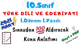 10.Sınıf Türk Dili ve Edebiyatı 1. Dönem 1. Yazılı (EKİM 2021) 10.Sınıf Edebiyat Sınava Hazırlık