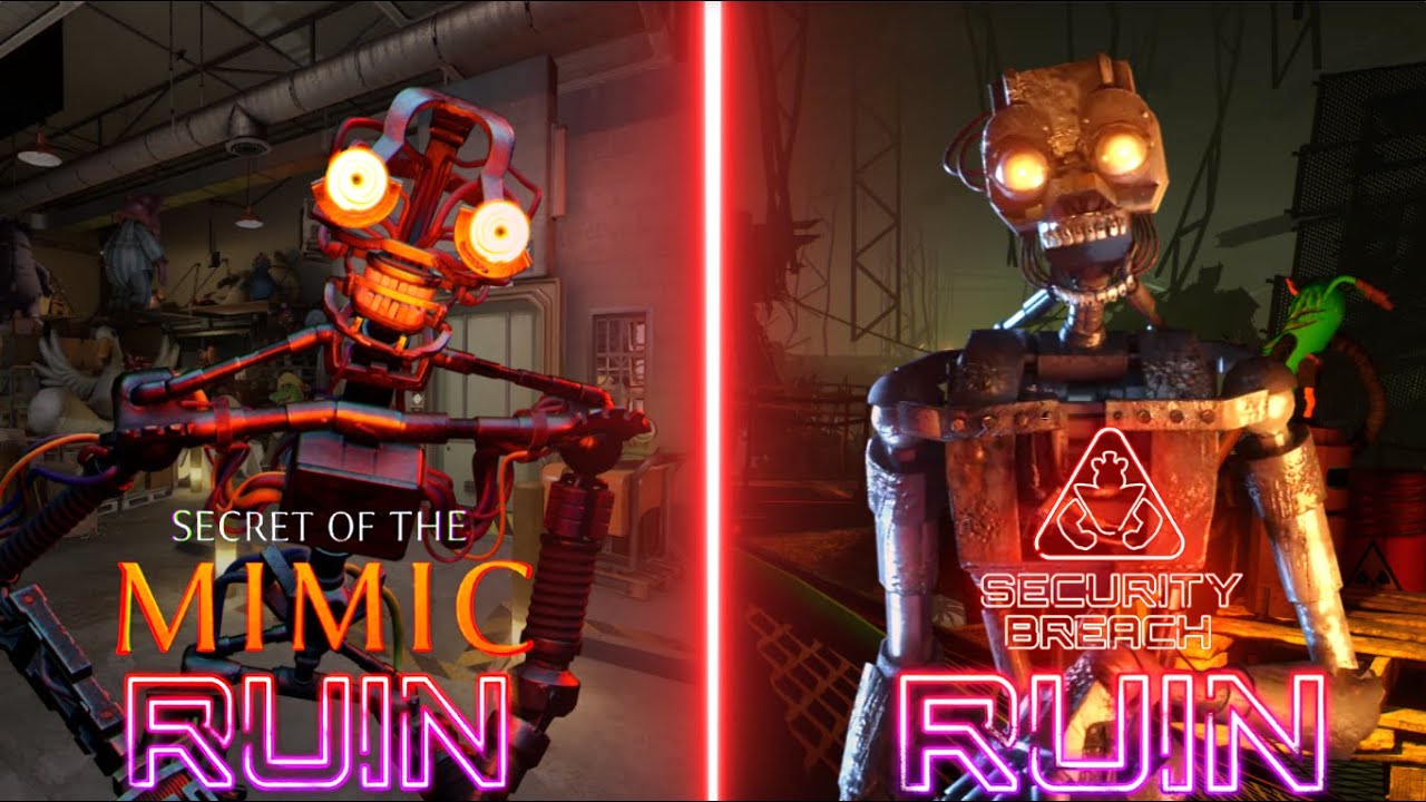 FNAF secret of the mimic RUIN vs FNAF Security breach RUIN! - YouTube