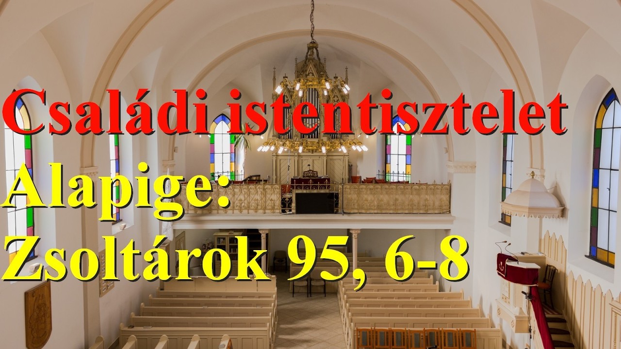 Élő közvetítés - Istentisztelet 2026.03.08. - Családi istentisztelet