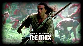 The Last of the Mohicans 2021 Remix Soundtrack / Niko Gray Resimi