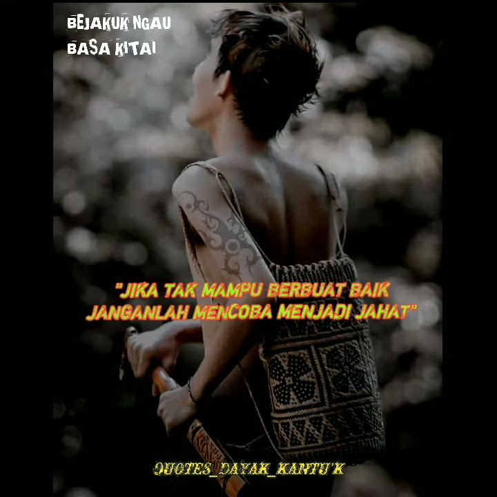 status wa dayak 30 detik