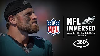 Playing With Purpose Chris Long Ep. 1 Nfl Immersed 360 Video